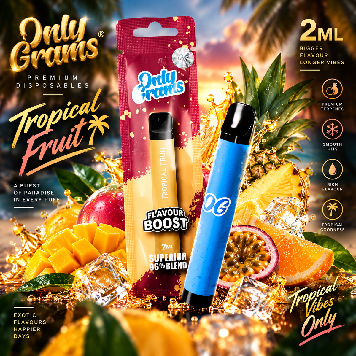 ONLY GRAMS SUPERIOR VAPE 96% Tropical Fruit 2ML